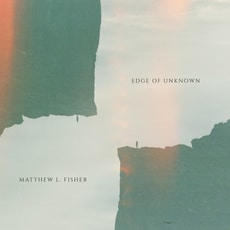 Matthew L. Fisher Edge Of Unknown